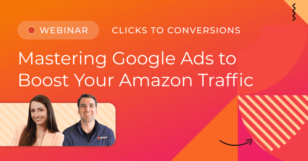 Clicks to Conversions: Mastering Google Ads to Boost Your Amazon Traffic – Jungle Scout
